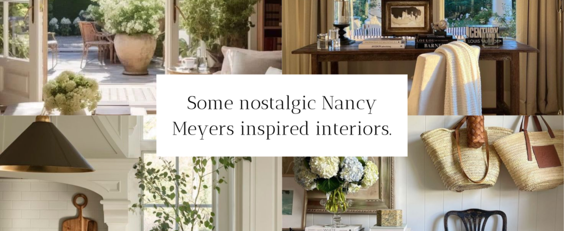How to get the Nancy Meyers Aesthetic at home