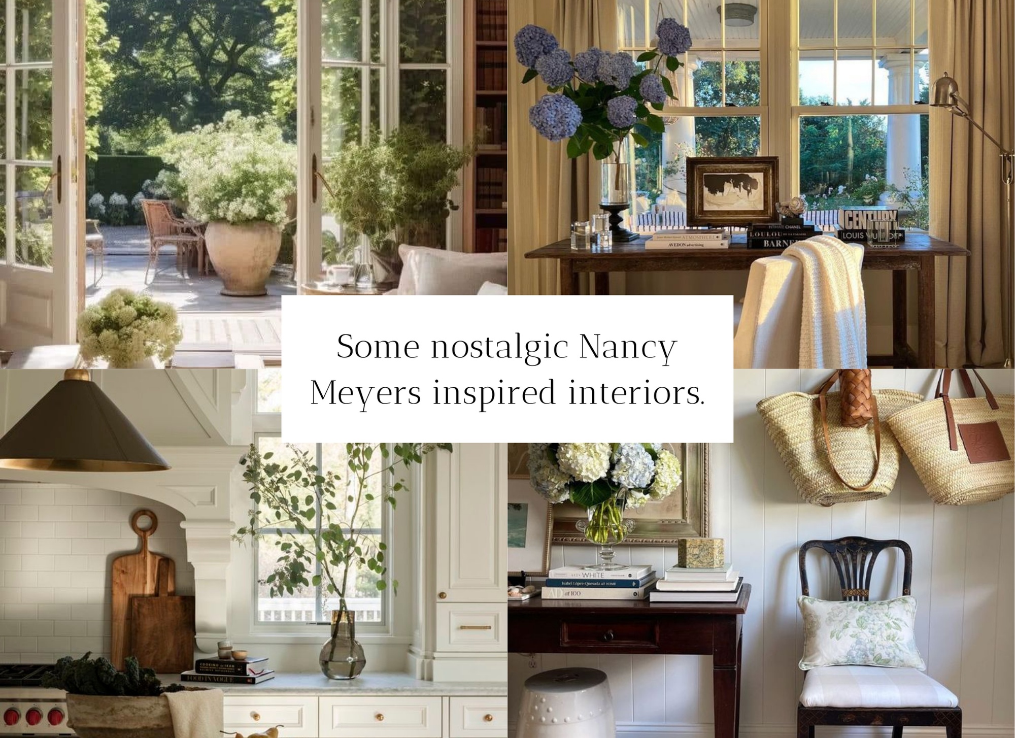 How to get the Nancy Meyers Aesthetic at home